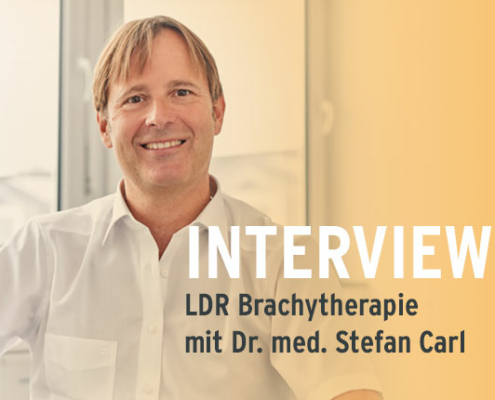 Interview neue Studie LDR Brachytherapie bei Prostatakrebs mit Dr. med. Stefan Carl